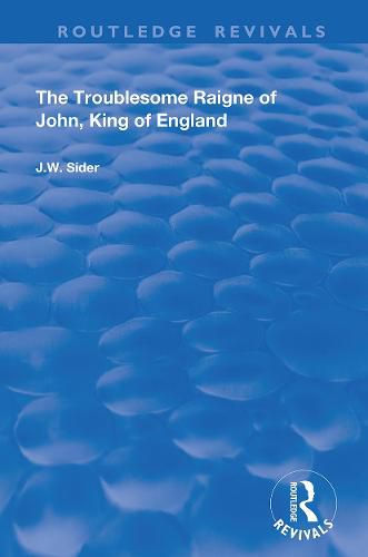 Cover image for The Troublesome Raigne of John, King of England