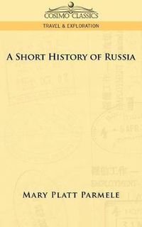 Cover image for A Short History of Russia