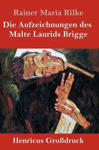 Cover image for Die Aufzeichnungen des Malte Laurids Brigge (Grossdruck)