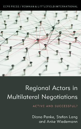 Cover image for Regional Actors in Multilateral Negotiations: Active and Successful?