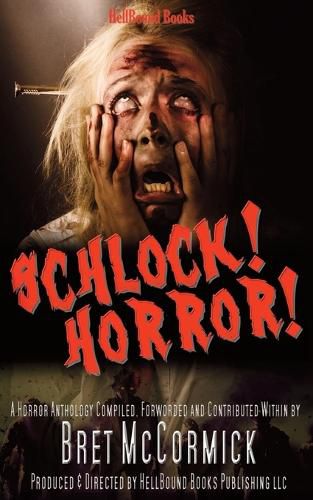 Cover image for Schlock! Horror!