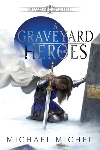 Cover image for A Graveyard for Heroes