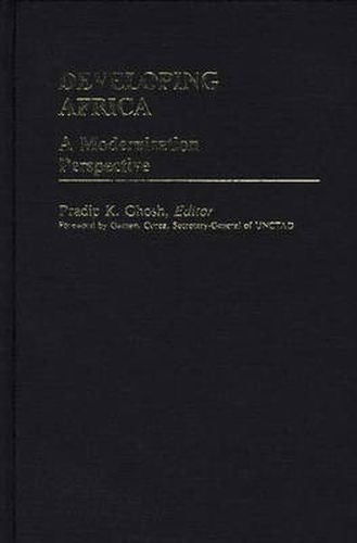 Cover image for Developing Africa: A Modernization Perspective