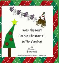 Cover image for Twas the Night Before Christmas in the Garden