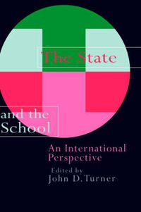 Cover image for The State And The School: An International Perspective