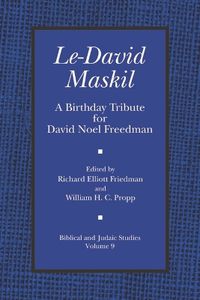 Cover image for Le-David Maskil: A Birthday Tribute for David Noel Freedman