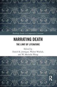 Cover image for Narrating Death: The Limit of Literature