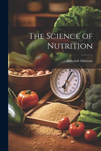 Cover image for The Science of Nutrition