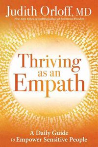 Cover image for Thriving as an Empath: 365 Days of Empowering Self-Care Practices