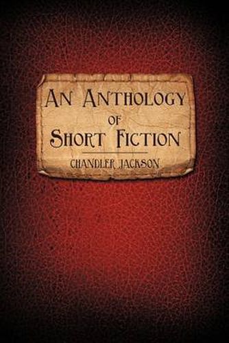 Cover image for An Anthology of Short Fiction