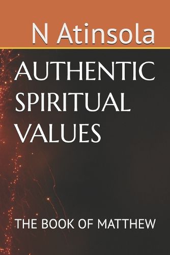 Cover image for The AUTHENTIC SPIRITUAL VALUES