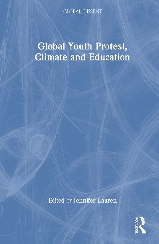 Cover image for Global Youth Protest, Climate and Education