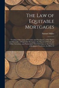 Cover image for The Law of Equitable Mortgages