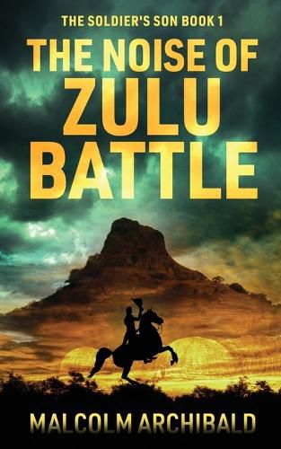 Cover image for The Noise of Zulu Battle