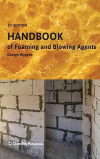 Cover image for Handbook of Foaming and Blowing Agents