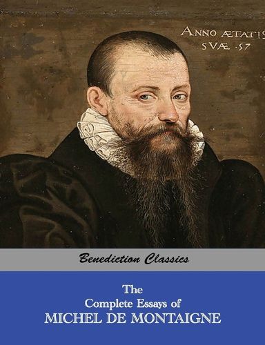 Cover image for The Complete Essays of Michel de Montaigne