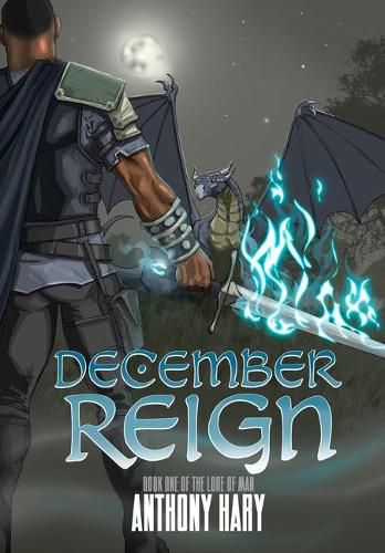 Cover image for December Reign: Book One of the Lore of Man