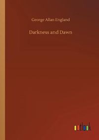 Cover image for Darkness and Dawn