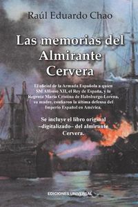 Cover image for Las Memorias del Almirante Cervera