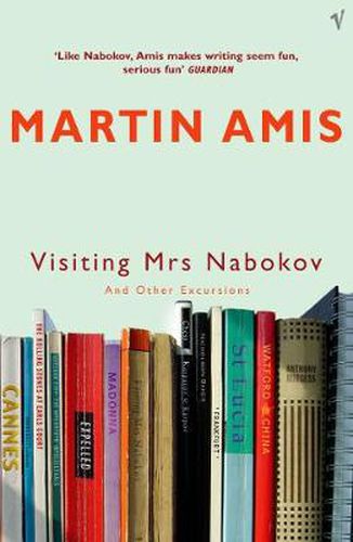 Visiting Mrs Nabokov: And Other Excursions