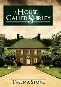 Cover image for A House Called Shirley
