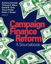 Cover image for Campaign Finance Reform: A Sourcebook