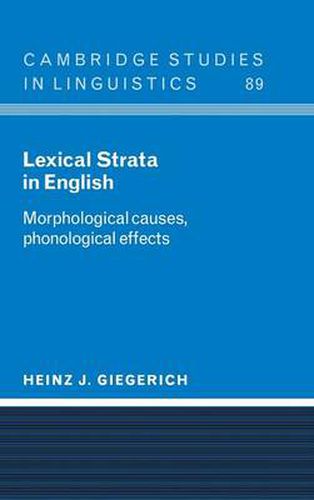 Cover image for Lexical Strata in English: Morphological Causes, Phonological Effects