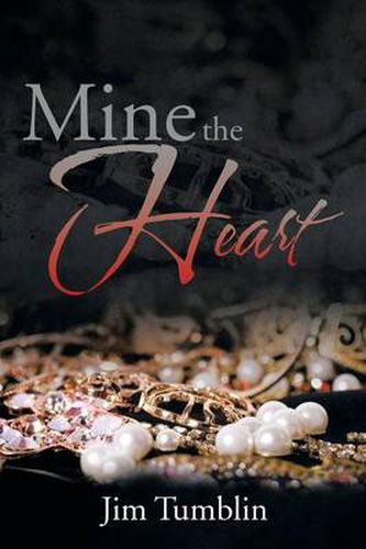 Cover image for Mine the Heart