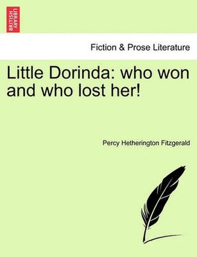 Cover image for Little Dorinda: Who Won and Who Lost Her!