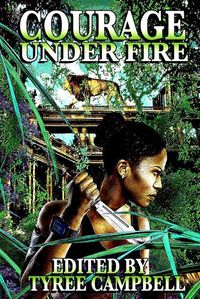 Cover image for Courage Under Fire