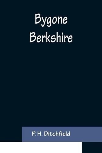 Bygone Berkshire