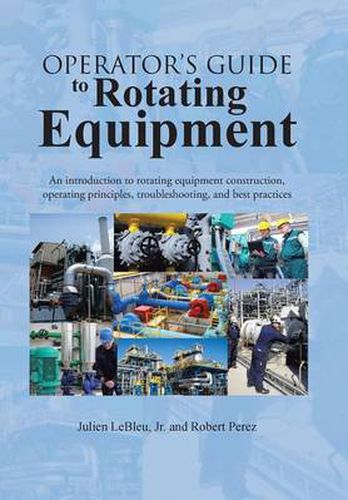 Cover image for Operator's Guide to Rotating Equipment