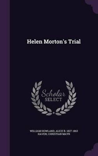 Cover image for Helen Morton's Trial