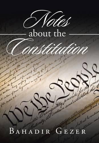 Cover image for Notes about the Constitution