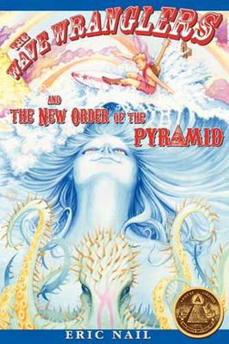 Cover image for The Wave Wranglers and the New Order of the Pyramid