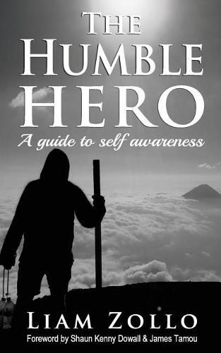 Cover image for The Humble Hero: A modern day guide to self awareness