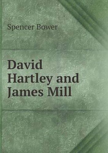 Cover image for David Hartley and James Mill