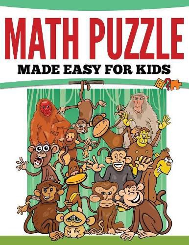 Cover image for Math Puzzles Made Easy For Kids