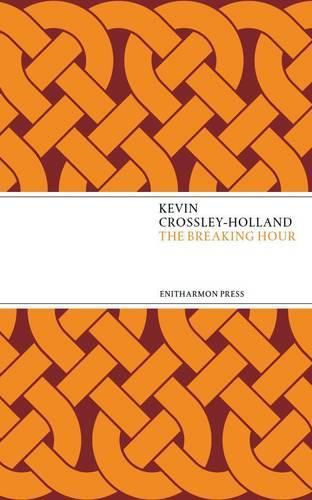The Breaking Hour