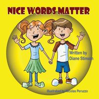 Cover image for Nice Words Matter