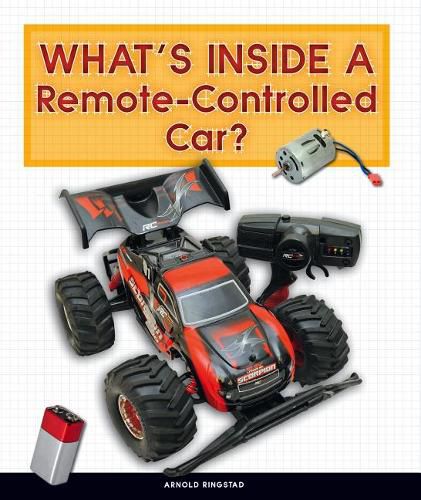 What's Inside a Remote-Controlled Car?