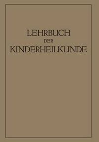 Cover image for Lehrbuch Der Kinderheilkunde