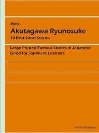 Cover image for - Best - Akutagawa Ryunosuke