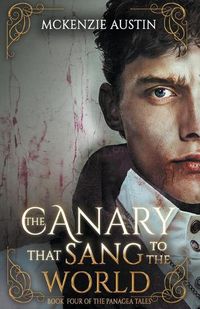 Cover image for The Canary That Sang to the World