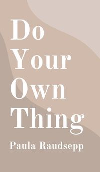 Cover image for Do Your Own Thing