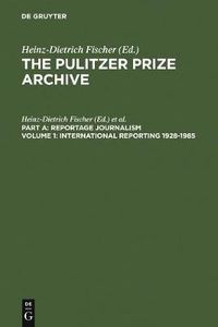 Cover image for International Reporting 1928-1985: From the Activities of the League of Nations to present-day Global Problems