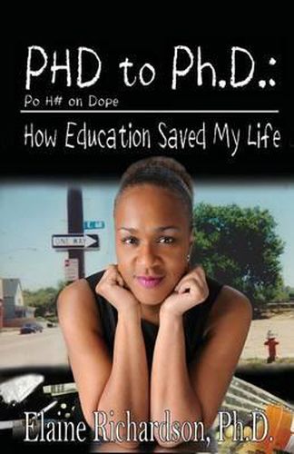 Cover image for From PoHo on Dope to Ph.D.: How Education Saved My Life