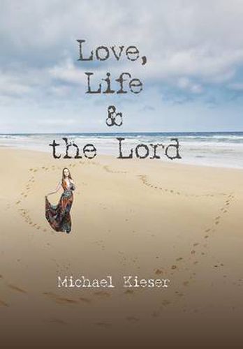 Cover image for Love, Life & the Lord