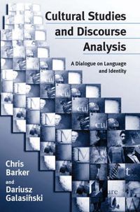 Cover image for Cultural Studies and Discourse Analysis: A Dialogue on Language and Identity