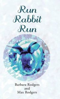 Cover image for Run Rabbit Run